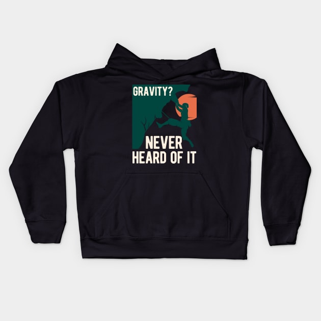 Funny Rock Climbing Kids Hoodie by TheVintageChaosCo.